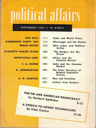 Item #65666 Political Affairs, Vol. XLI No. 11, November 1962. Herbert Aptheker