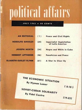 Item #65671 Political Affairs, Vol. XLII No. 7, July 1963. Herbert Aptheker