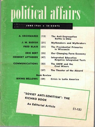 Item #65753 Political Affairs, Vol. XLIII No. 6, June 1964. Herbert Aptheker