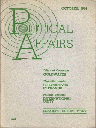 Item #65755 Political Affairs, Vol. XLIII No. 10, October 1964. Herbert Aptheker