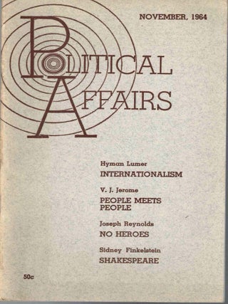Item #65756 Political Affairs, Vol. XLIII No. 11, November 1964. Herbert Aptheker