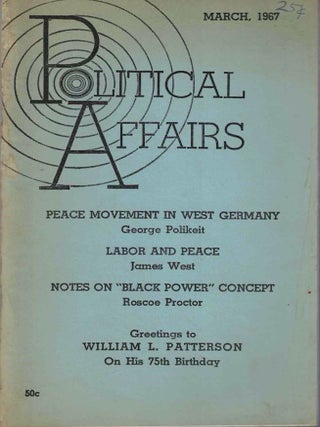 Item #65758 Political Affairs, Vol. XLVI No. 3, March 1967. Herbert Aptheker