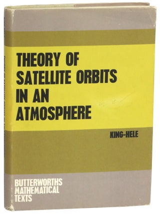Theory of Satellite Orbits in an Atmosphere. Desmond King-Hele.
