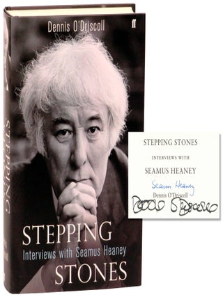Stepping Stones: Interviews With Seamus Heaney. Dennis O'Driscoll.