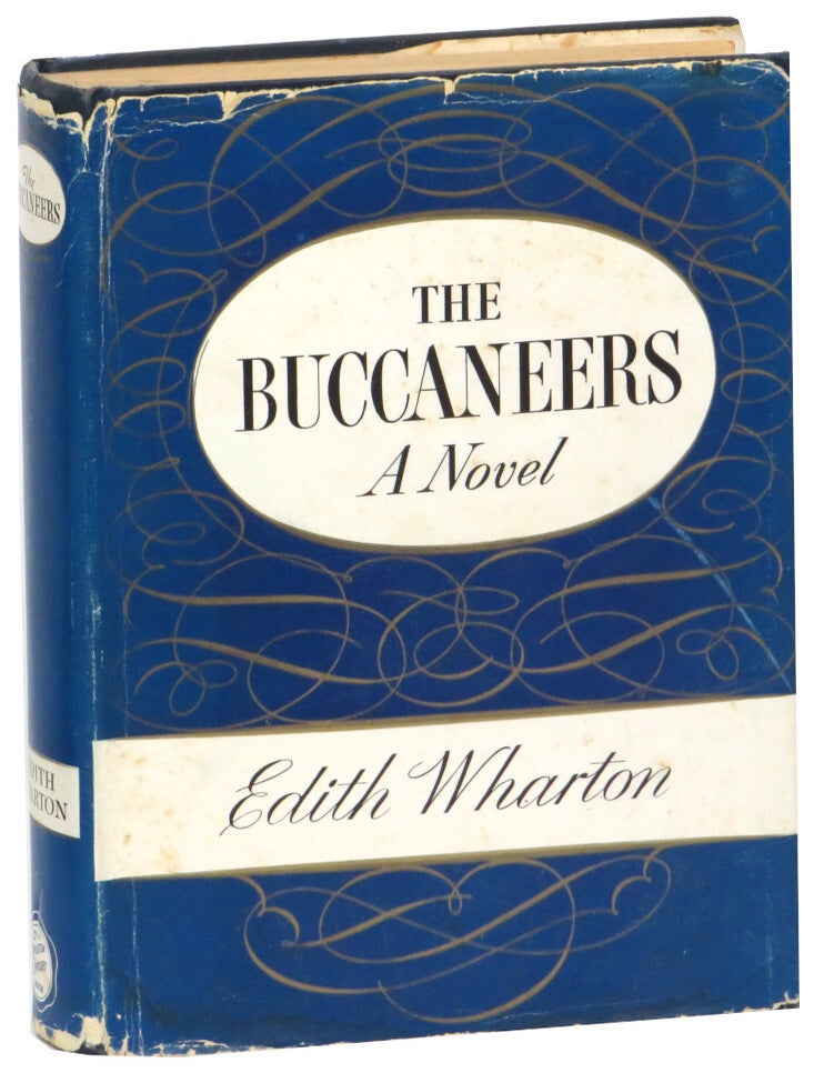Item #68363 The Buccaneers: A Novel. Edith Wharton.