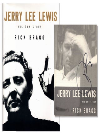 Item #68427 Jerry Lee Lewis: His Own Story. Rick Bragg