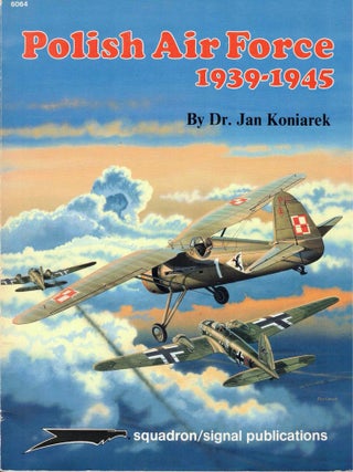 Item #69290 Polish Air Force 1939-1945. Dr. Jan Koniarek