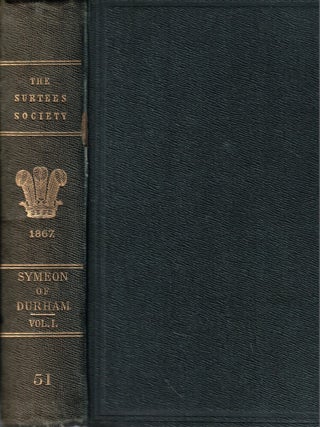 Item #69791 Symeonis Dunelmensis Opera et Collectanea Volume One