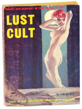Item #69894 Lust Cult. Don Elliott, Robert Silverberg