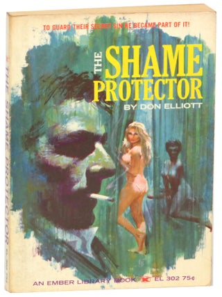 Item #69950 The Shame Protector. Don Elliott, Robert Silverberg