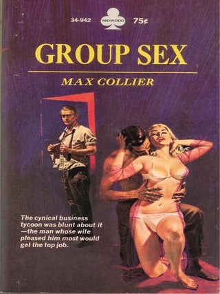 Item #69976 Group Sex. Max Collier