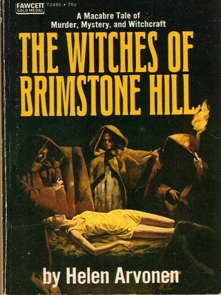 Item #70048 The Witches of Brimstone Hill. Helen Arvonen