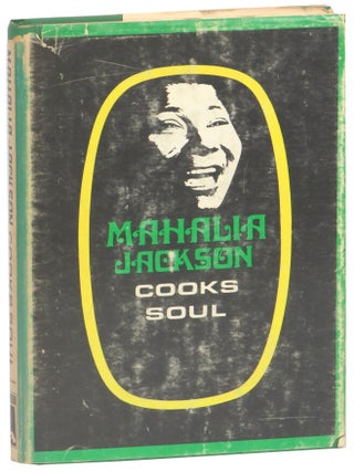 Item #70169 Mahalia Jackson Cooks Soul. Mahalia Jackson