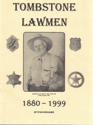 Item #70247 Tombstone Lawmen. Stan Benjamin