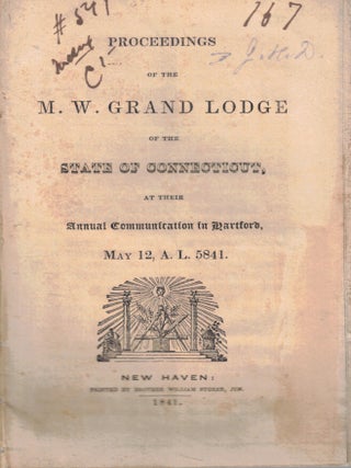 Item #70352 Proceedings of the M. W. Grand Lodge of the State of Connecticut, at their Annual...