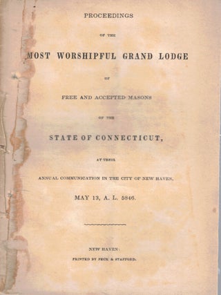Item #70353 Proceedings of the Most Worshipful Grand Lodge of the Free and Accepted Masons of the...