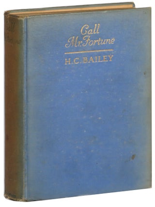 Item #70513 Call Mr. Fortune. H. C Bailey