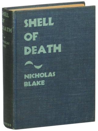 Shell of Death. Nicholas Blake.