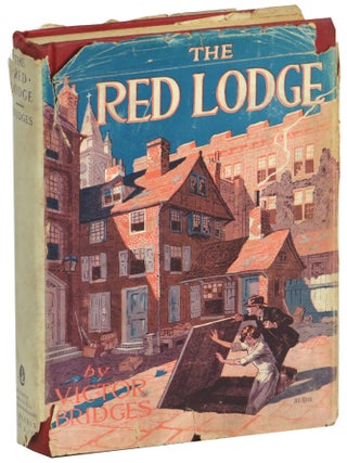 The Red Lodge. Victor Bridges.