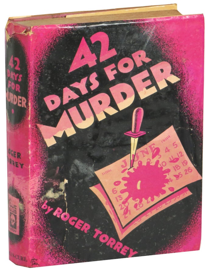 Item #70944 42 Days For Murder. Roger Torrey.