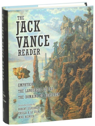 Item #71644 The Jack Vance Reader. Jack Vance, Ursula K. Le Guin Robert Silverberg, Mike Resnick
