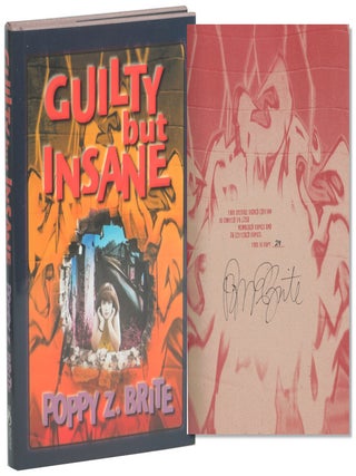 Item #71666 Guilty But Insane. Poppy Z. Brite