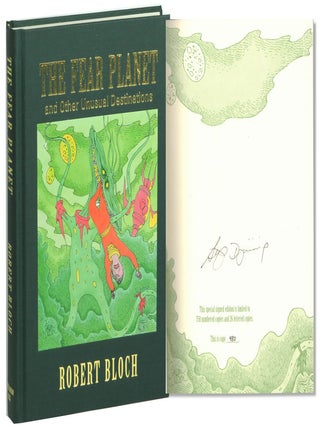 Item #71669 The Fear Planet and Other Unusual Destinations. Robert Bloch