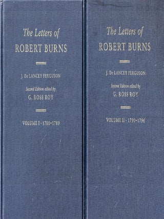 The Letters of Robert Burns Volume I, 1780-1789 and Volume II, 1790-1796. J. de Lancey Ferguson, G.