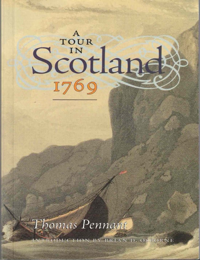 Item #72245 Tour in Scotland: 1769. Thomas Pennant.