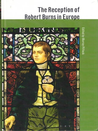 Item #72275 The Reception of Robert Burns in Europe. Murray Pittock