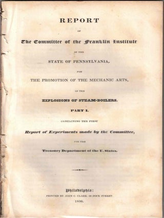 Item #72635 Report of the Committee of the Franklin Institute of the State of Pennsylvania, for...