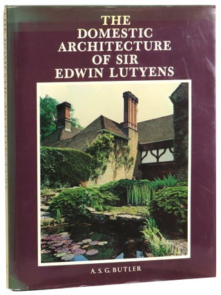 Item #73134 The Domestic Architecture of Sir Edwin Lutyens. A. S G. Butler
